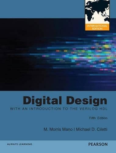 Digital Design With an Introduction to the Verilog HDL