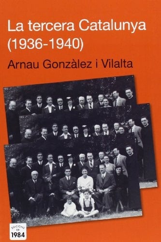La tercera Catalunya (1936-1940)