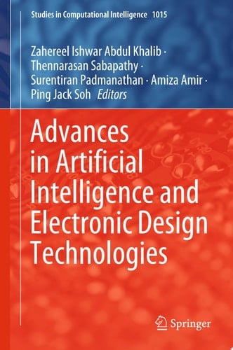 Advances in Artificial Intelligence and Electronic Design Technologies