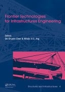 Frontier Technologies for Infrastructures Engineering Structures and Infrastructures Book Series, Vol. 4