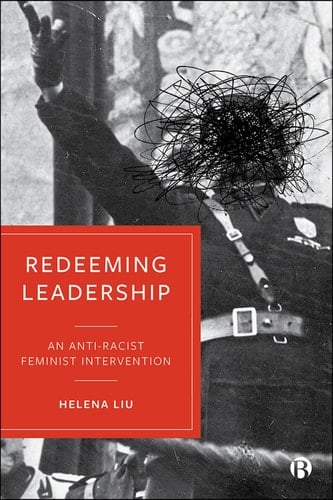 Redeeming Leadership An Anti-Racist Feminist Intervention