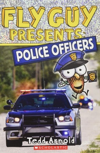 Fly Guy Presents: Police Officers (Scholastic Reader, Level 2)