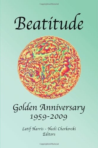 Beatitude Golden Anniversary, 1959-2009