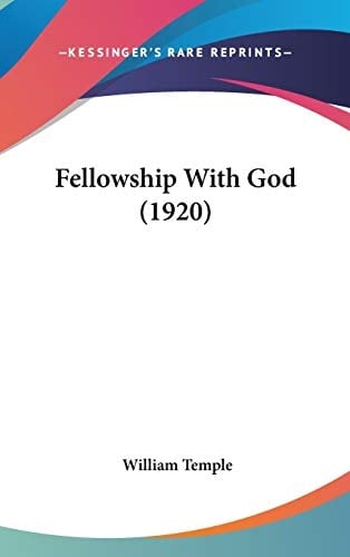 Fellowship With God (1920)