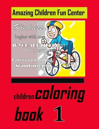 Amazing Children Fun Center - Children Coloring Book 1: An Exciting Coloring Book for Children