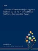 Anti-Tumor Mechanisms of Cyclooxygenase Inhibitors and a C-Jun-N-Terminal Kinase Inhibitor in Gastrointestinal Cancers