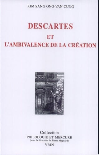 Descartes et l'ambivalence de la création