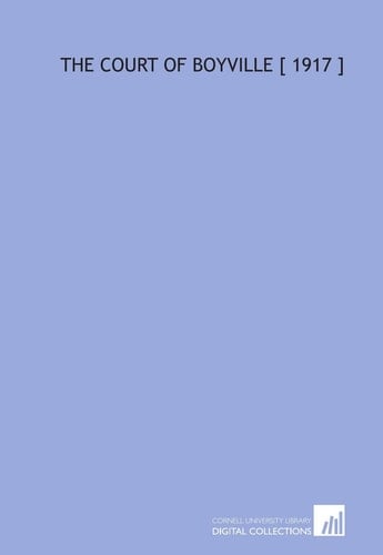 The Court of Boyville [ 1917 ]