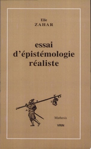 Essai d'épistémologie réaliste