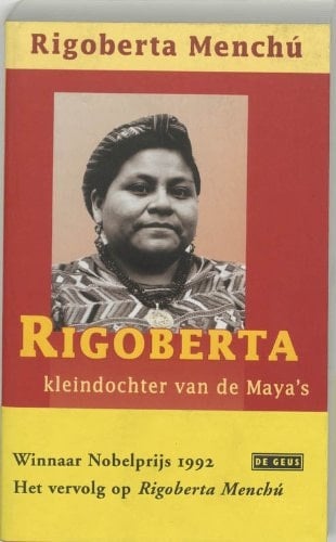 Rigoberta kleindochter van de Maya ́s
