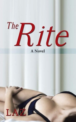 The Rite A Novel