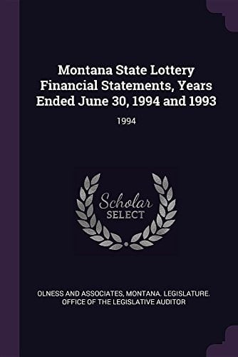 Montana State Lottery Financial Statements, Years Ended June 30, 1994 And 1993 1994