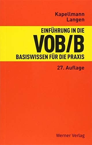 Einführung in die VOB/B Basiswissen für die Praxis