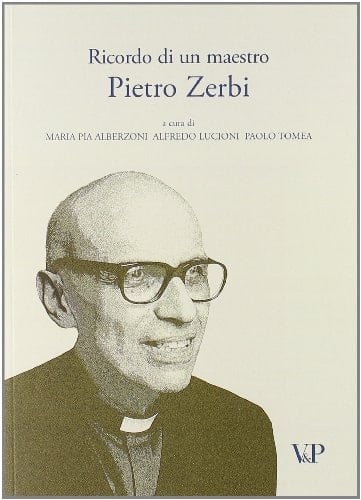 Ricordo di un maestro Pietro Zerbi