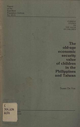 The Old Age Economic Security Value of Children in the Philippines and Taiwan