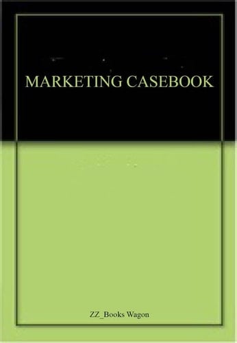 Marketing Casebook