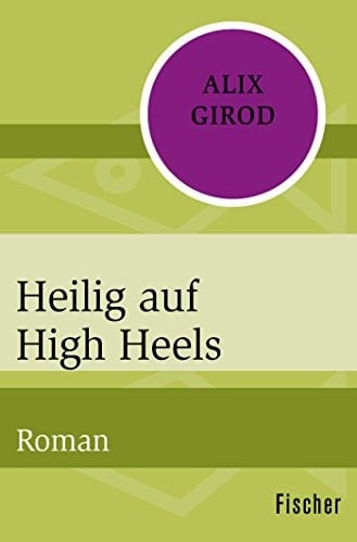 Heilig auf High Heels Roman