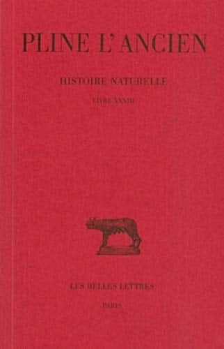 Histoire naturelle Livre 33