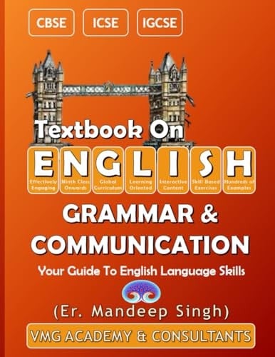 TEXTBOOK ON ENGLISH GRAMMAR AND COMMUNICATION: Guide to Mastering English Language Skills for Academic Learning & Effective Communication