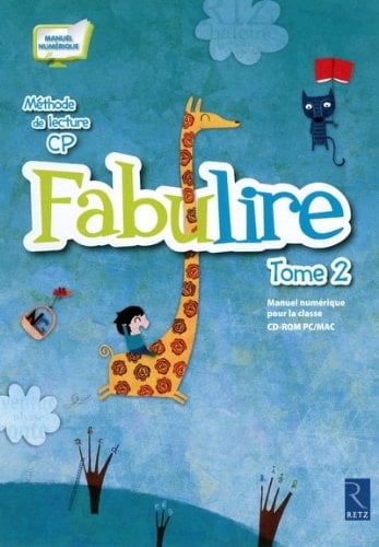 Méthode de lecture CP Fabulire : Tome 2 (1Cédérom)