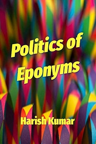 Politics Of Eponyms