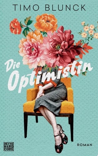Die Optimistin Roman