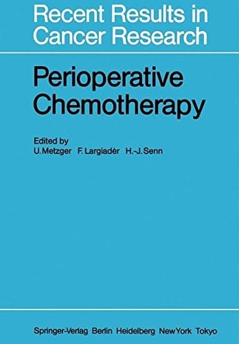 Perioperative Chemotherapy Rationale, Risk and Results