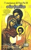 77 ENSEÑANZAS DEL PAAPA PIO XII A LAS FAMILIAS