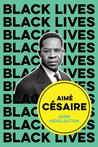 Aimé Césaire Inventor of Souls
