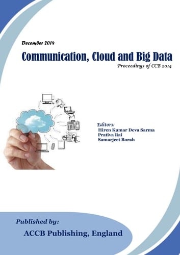 Communication, Cloud and Big Data Proceedings of CCB 2014