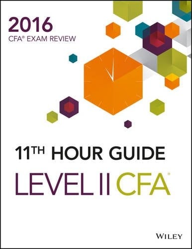 Wiley 11th Hour Guide for 2016 Level II CFA Exam