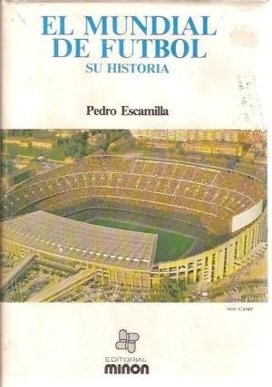 El Mundial de fútbol su historia, 1930-1978