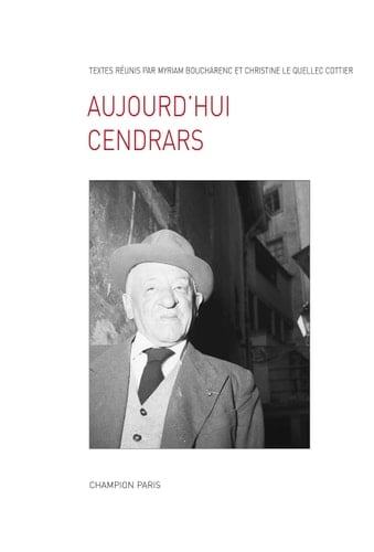 Aujourd'hui Cendrars 1961-2011