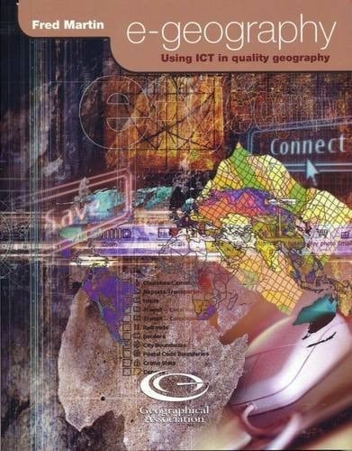 E-geography Using ICT in Quality Geography