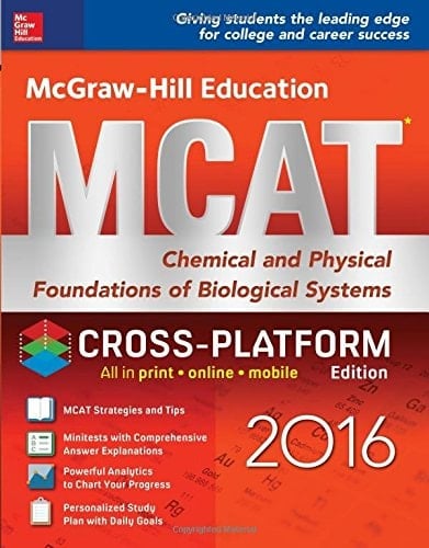 McGraw-Hill Education MCAT: Chemical and Physical Foundations of Biological Systems 2016, Cross-Platform Edition
