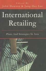 International Retailing: Plans And Strategies In Asia
