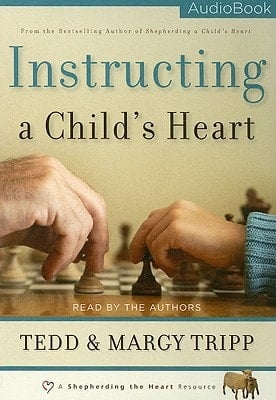Instructing a Child's Heart Audio Book