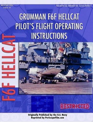 Grumman F6F Hellcat Pilot's Flight Operating Instructions