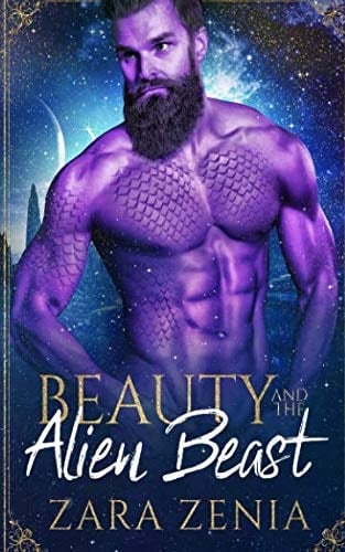 Beauty and the Alien Beast A Sci-Fi Alien Fairy Tale Romance