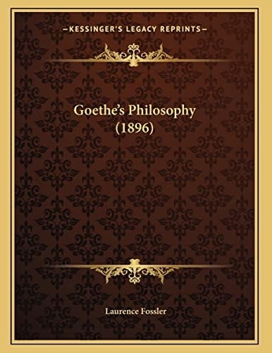 Goethe's Philosophy (1896)