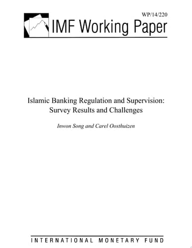Islamic Banking Regulation and Supervision Survey Results and Challenges