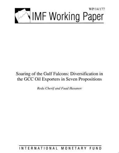 Soaring of the Gulf Falcons Diversification in the GCC Oil Exporters in Seven Propositions