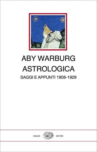 Astrologica saggi e appunti 1908-1929