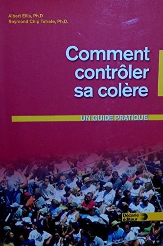 Comment Contrôler Ses Colères Un Guide D'intervention