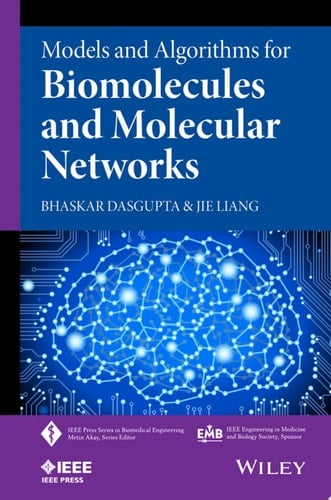 Models and Algorithms for Biomolecules and Molecular Networks