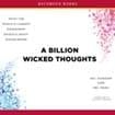 A Billion Wicked Thoughts, Unabridged CDs