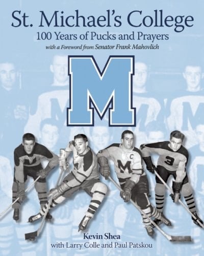 St. Michael's College 100 Years of Pucks and Prayers