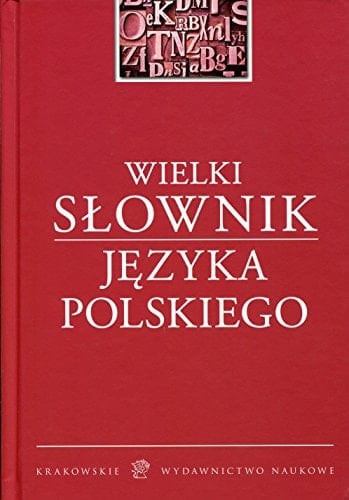 Wielki słownik języka polskiego