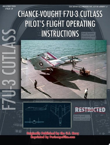 Chance Vought F7U Cutlass Pilot's Flight Operating Instructions