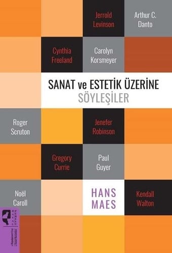 Sanat ve Estetik Üzerine Söylesiler